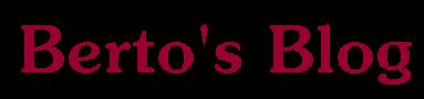 Berto's Blog